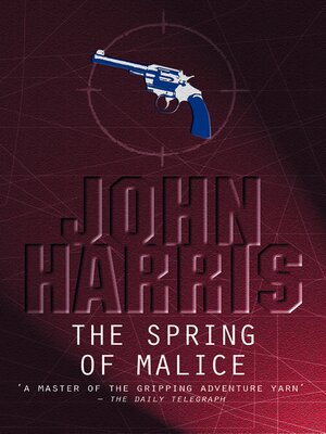 cover image of The Spring of Malice